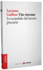 Vite rinviate - Gallino